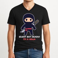 Silent But Deadly I'm A Ninja V-Neck T-Shirt