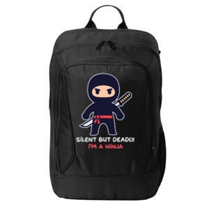 Silent But Deadly I'm A Ninja City Backpack