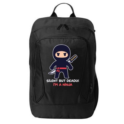 Silent But Deadly I'm A Ninja City Backpack