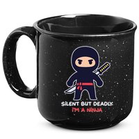 Silent But Deadly I'm A Ninja 15oz Campfire Ceramic Mug
