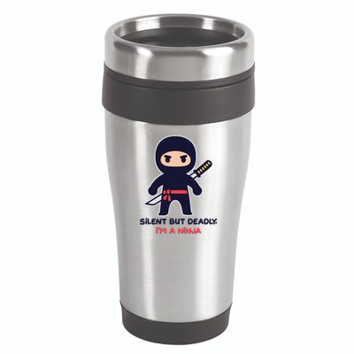 Silent But Deadly I'm A Ninja 16oz Travel Tumbler