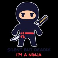 Silent But Deadly I'm A Ninja 16oz Travel Tumbler