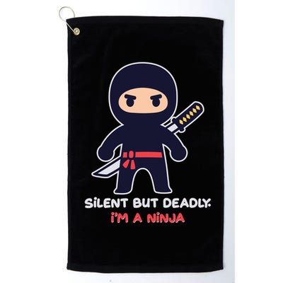 Silent But Deadly I'm A Ninja Golf Towel