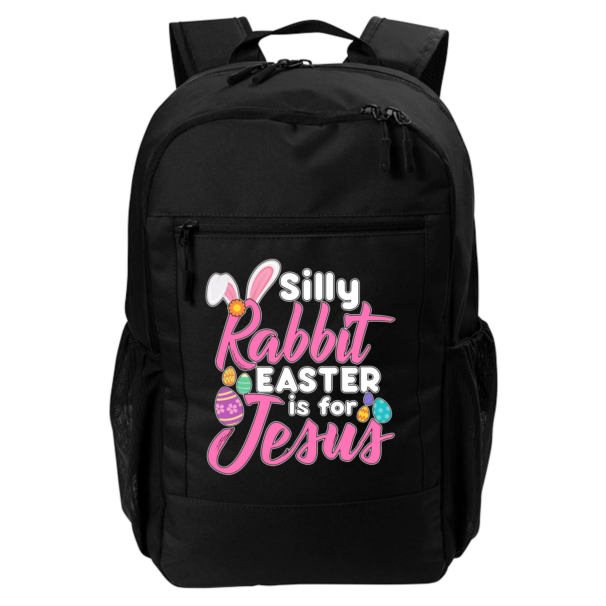 Silly Rabbit Easter Is For Jesus Backpack
