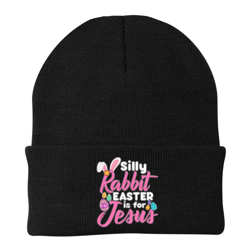 Silly Rabbit Easter Is For Jesus Beanie