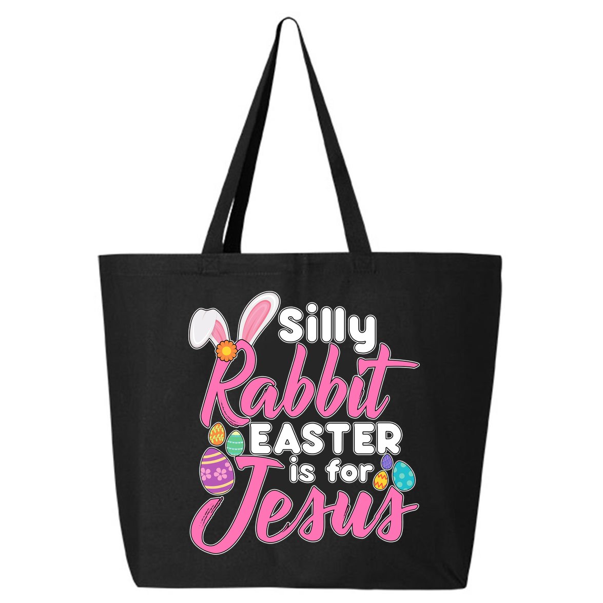 Silly Rabbit Easter Is For Jesus 25L Jumbo Tote