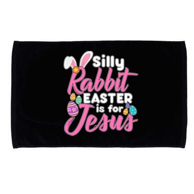 Silly Rabbit Easter Is For Jesus Microfiber Hand Towel