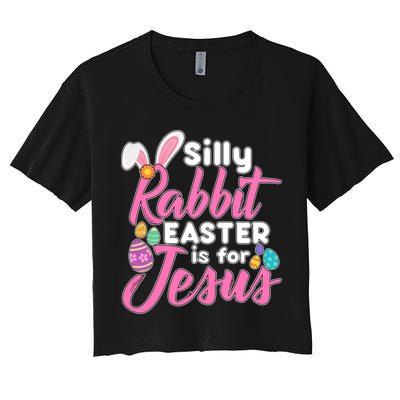 Silly Rabbit Easter Is For Jesus Crop Top