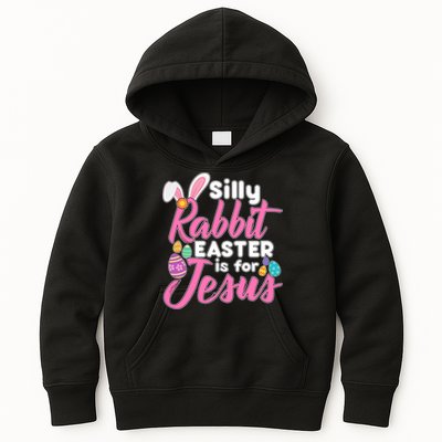 Silly Rabbit Easter Is For Jesus Kids Hoodie