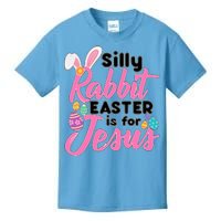 Silly Rabbit Easter Is For Jesus Kids T-Shirt