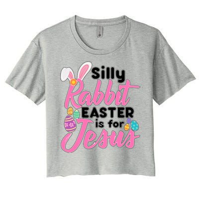 Silly Rabbit Easter Is For Jesus Women's Crop Top Tee