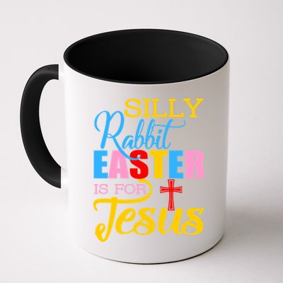 Silly Rabbit Easter is For Jesus Colorful Cross Mug