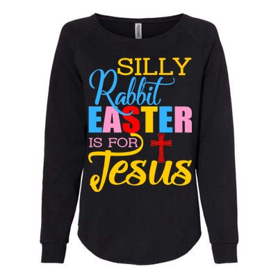 Silly Rabbit Easter is For Jesus Colorful Cross Womens California Wash Sweatshirt