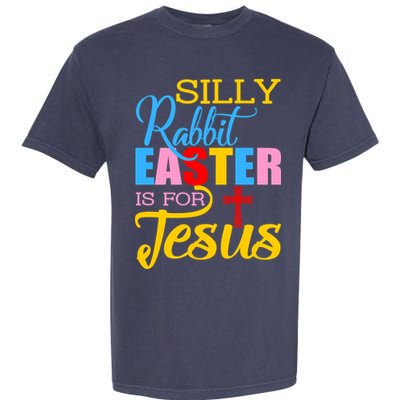 Silly Rabbit Easter is For Jesus Colorful Cross Garment-Dyed Heavyweight T-Shirt