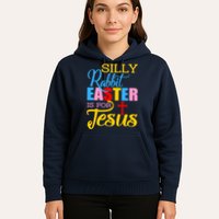 Silly Rabbit Easter is For Jesus Colorful Cross Hoodie