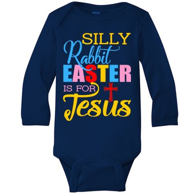 Silly Rabbit Easter is For Jesus Colorful Cross Baby Long Sleeve Bodysuit