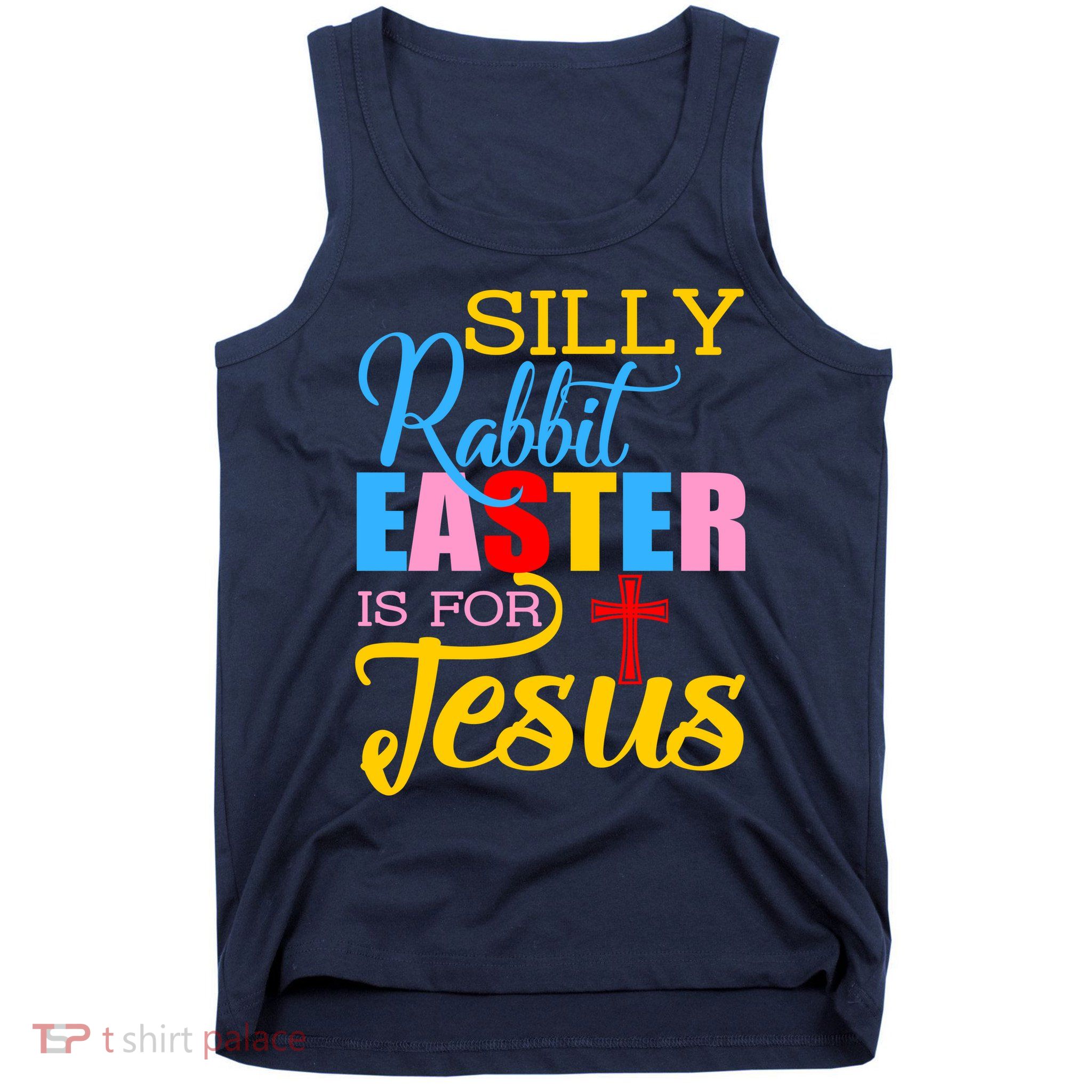 Silly Rabbit Easter is For Jesus Colorful Cross Tank Top
