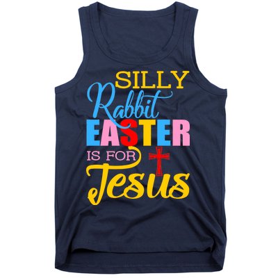 Silly Rabbit Easter is For Jesus Colorful Cross Tank Top