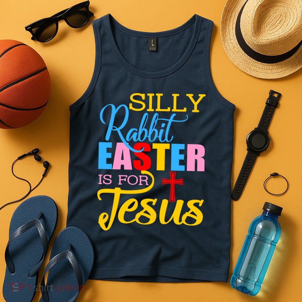 Silly Rabbit Easter is For Jesus Colorful Cross Tank Top