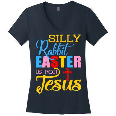 Silly Rabbit Easter is For Jesus Colorful Cross Women's V-Neck T-Shirt