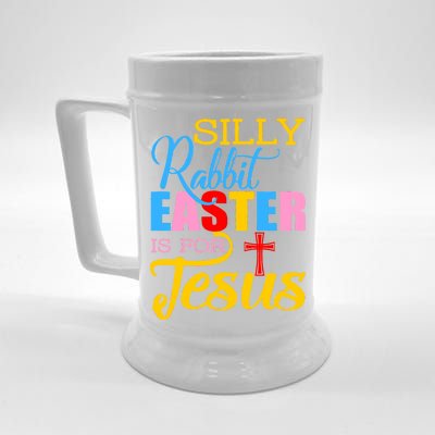 Silly Rabbit Easter is For Jesus Colorful Cross Beer Stein