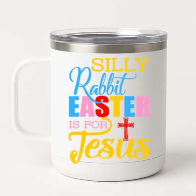 Silly Rabbit Easter is For Jesus Colorful Cross 12 oz Stainless Steel Tumbler Cup