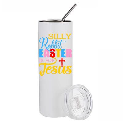 Silly Rabbit Easter is For Jesus Colorful Cross Stainless Steel Tumbler