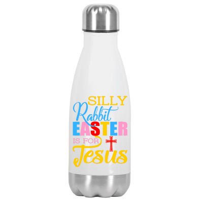 Silly Rabbit Easter is For Jesus Colorful Cross Stainless Steel Insulated Water Bottle