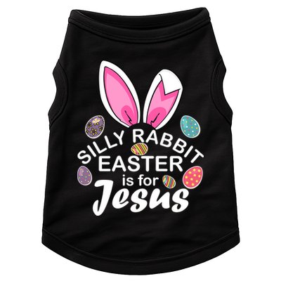 Silly Rabbit Easter is For Jesus Easter Eggs Bunny Ears Doggie Tank