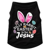 Silly Rabbit Easter is For Jesus Easter Eggs Bunny Ears Doggie Tank