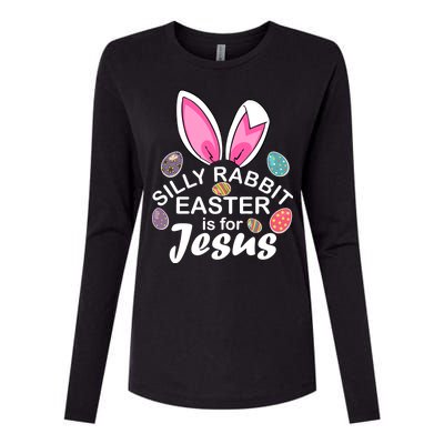 Silly Rabbit Easter is For Jesus Easter Eggs Bunny Ears Womens Cotton Relaxed Long Sleeve T-Shirt