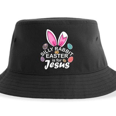 Silly Rabbit Easter is For Jesus Easter Eggs Bunny Ears Sustainable Bucket Hat