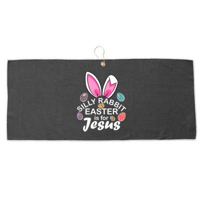 Silly Rabbit Easter is For Jesus Easter Eggs Bunny Ears Large Microfiber Waffle Golf Towel