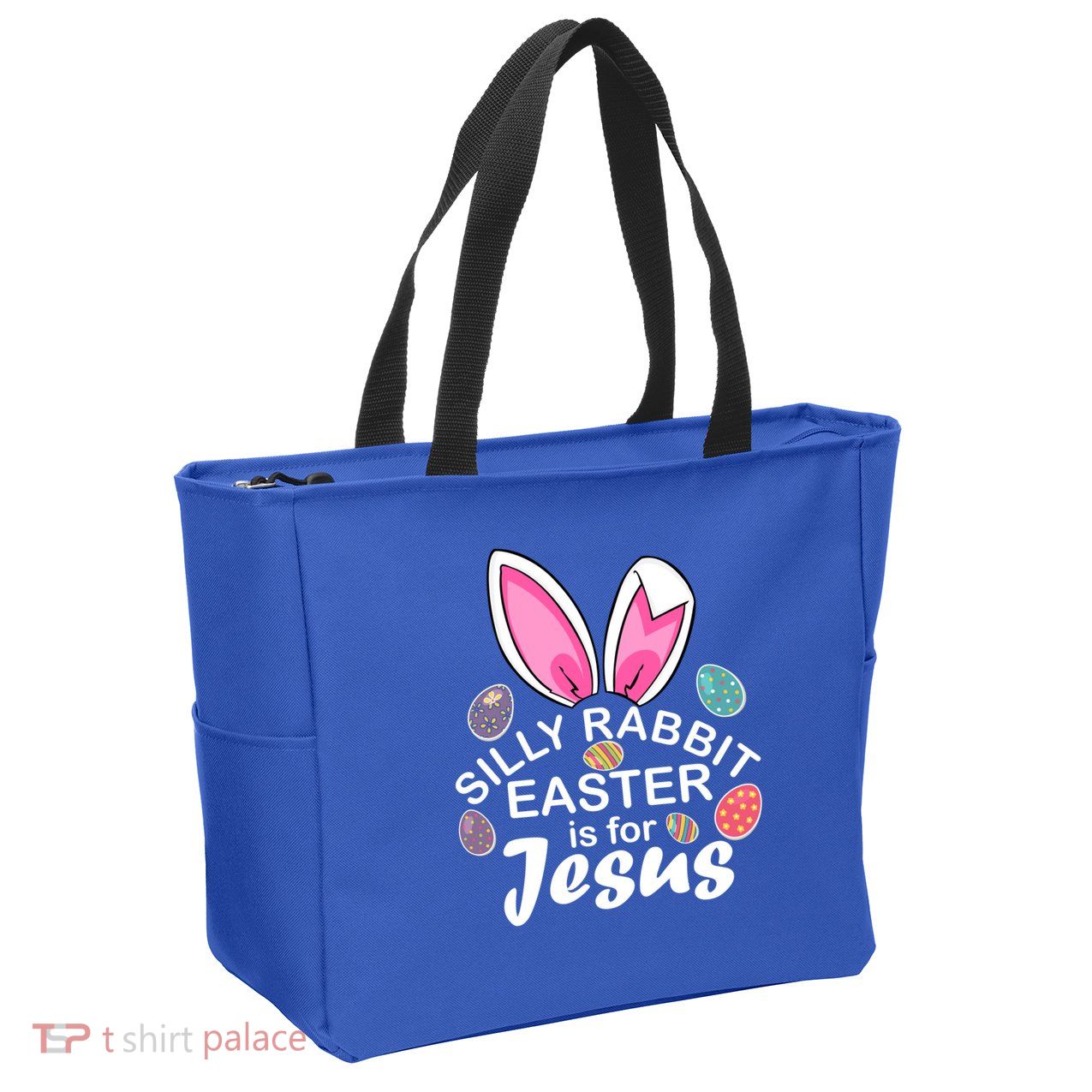 Silly Rabbit Easter is For Jesus Easter Eggs Bunny Ears Zip Tote Bag