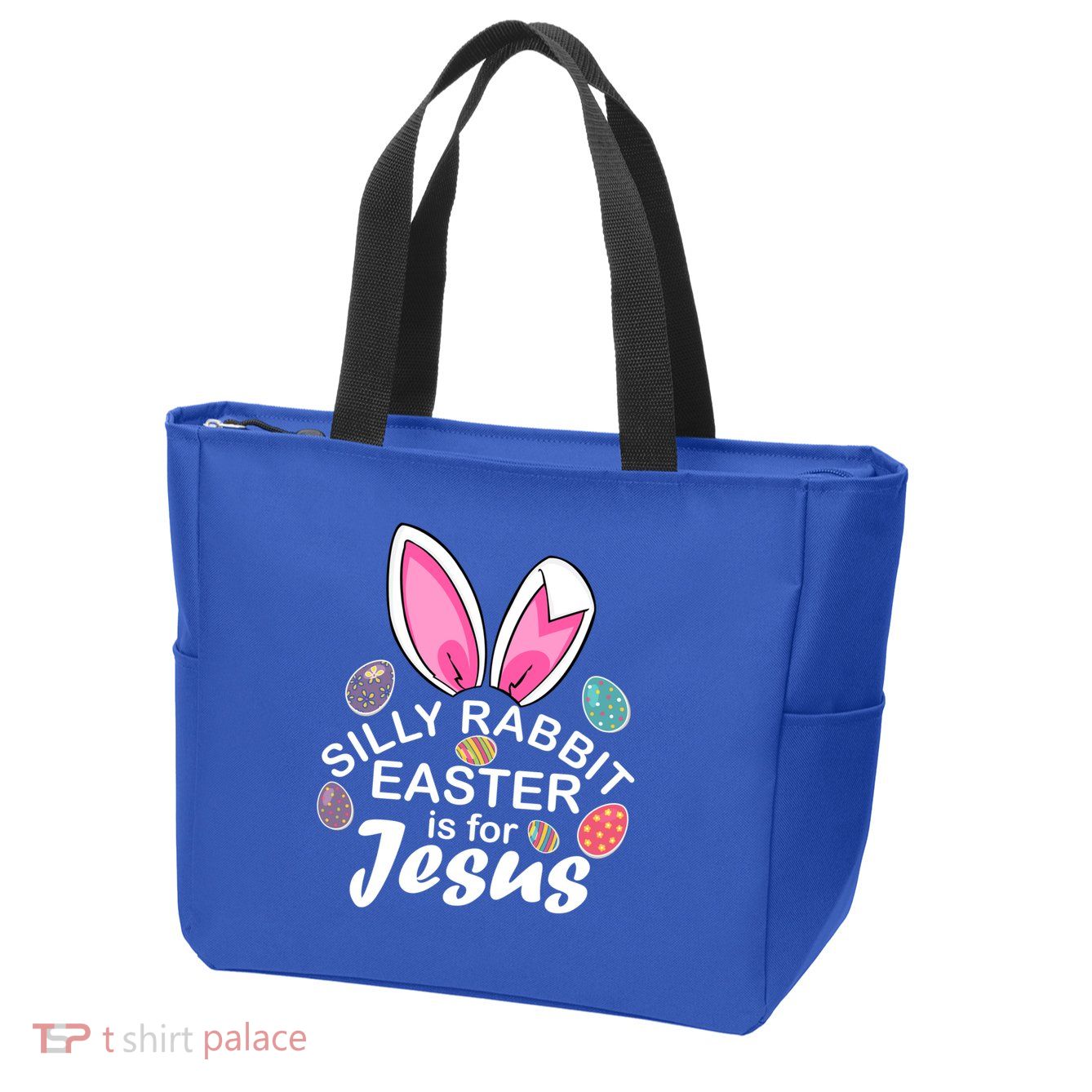 Silly Rabbit Easter is For Jesus Easter Eggs Bunny Ears Zip Tote Bag