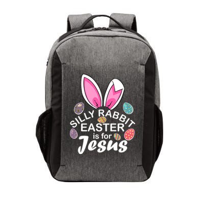 Silly Rabbit Easter is For Jesus Easter Eggs Bunny Ears Vector Backpack