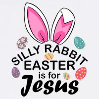 Silly Rabbit Easter is For Jesus Easter Eggs Bunny Ears Garment-Dyed Sweatshirt