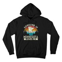 Someone In Minnesota Loves Me Retro Minnesota Hoodie