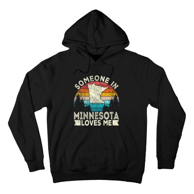 Someone In Minnesota Loves Me Retro Minnesota Hoodie