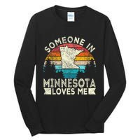 Someone In Minnesota Loves Me Retro Minnesota Tall Long Sleeve T-Shirt