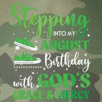 Stepping Into My August Birthday Grace And Mercy Legacy Tie Dye Trucker Hat