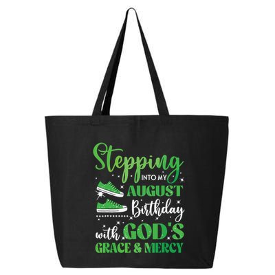 Stepping Into My August Birthday Grace And Mercy 25L Jumbo Tote
