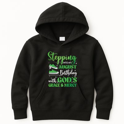 Stepping Into My August Birthday Grace And Mercy Kids Hoodie