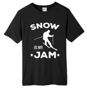 Snow Is My Jam Skiing Lover Sports Ski Instructor Skier Funny Gift Tall Fusion ChromaSoft Performance T-Shirt