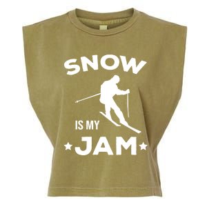 Snow Is My Jam Skiing Lover Sports Ski Instructor Skier Funny Gift Garment-Dyed Women's Muscle Tee