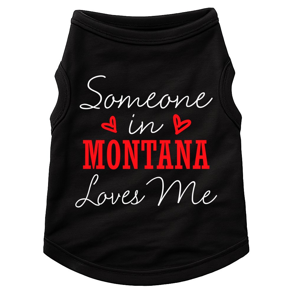 Someone In Montana Loves Me Relationship Couple Helena Funny Gift Doggie Tank