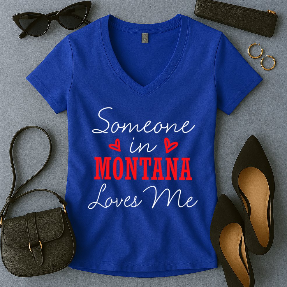 Someone In Montana Loves Me Relationship Couple Helena Funny Gift Women's V-Neck T-Shirt