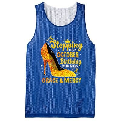 Stepping Into My October Birthday With Gods Grace and Mercy Mesh Reversible Basketball Jersey Tank