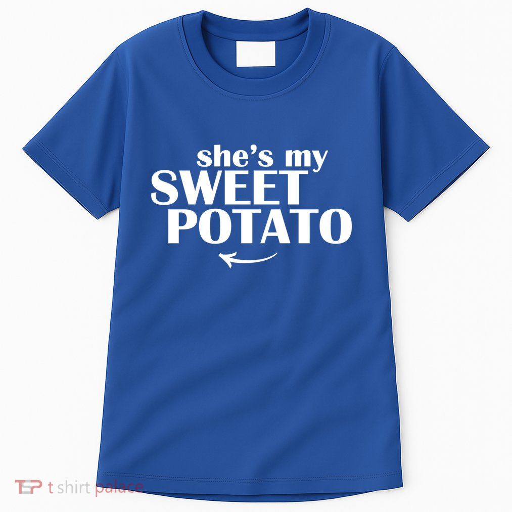 She Is My Sweet Potato I Yam Cute Couples Matching Funny Gift Tall T-Shirt