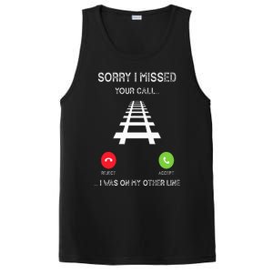 Sorry I Missed Your Call I Was On Another Line Train Lovers PosiCharge Competitor Tank